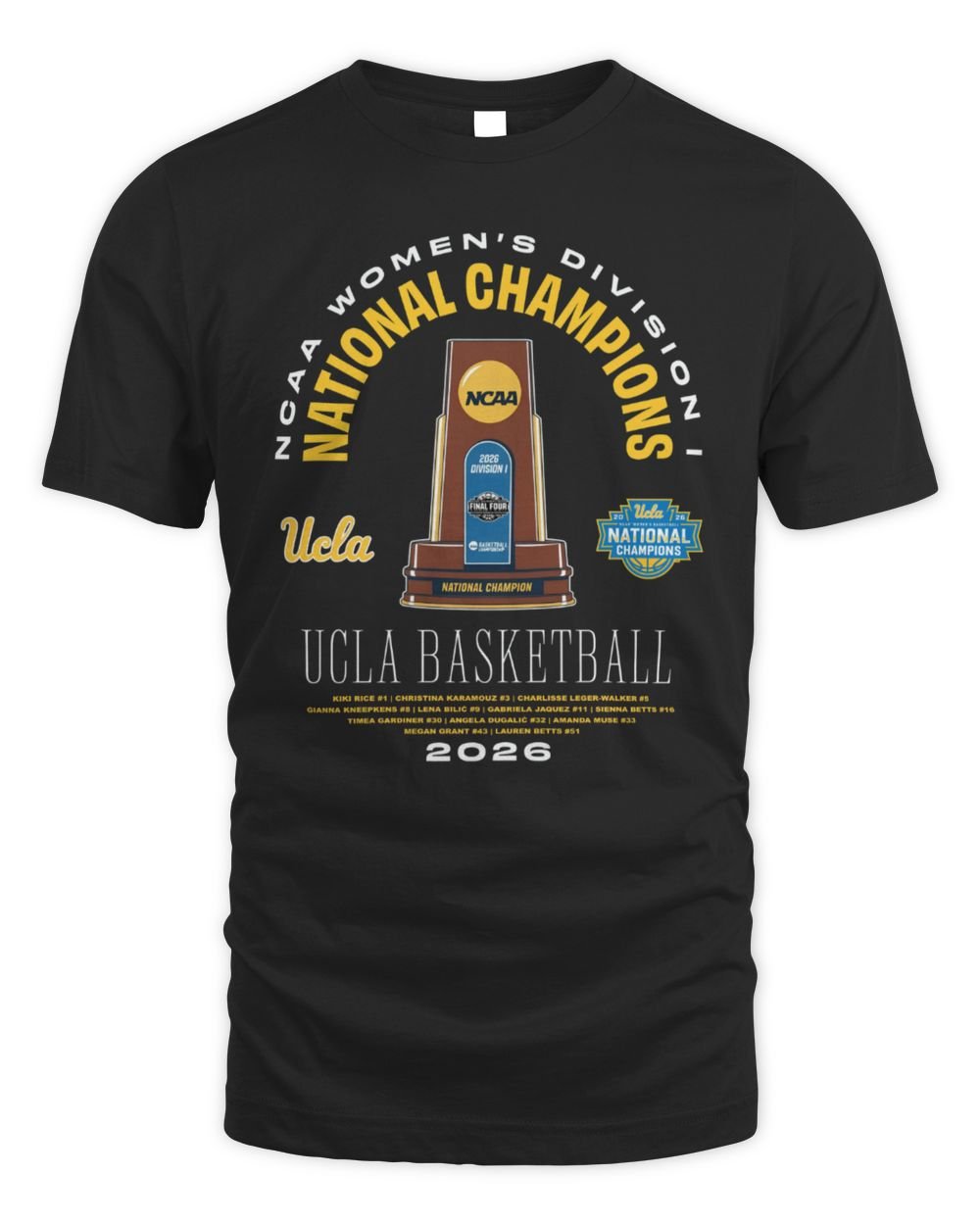 UCLA Women's Basketball 2026 Women's Basketball National Champions T Shirt