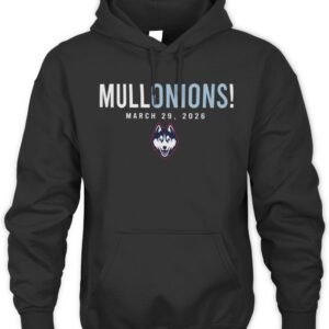 Braylon Mullins Uconn Huskies Mullonions March 29 2026 Hoodie