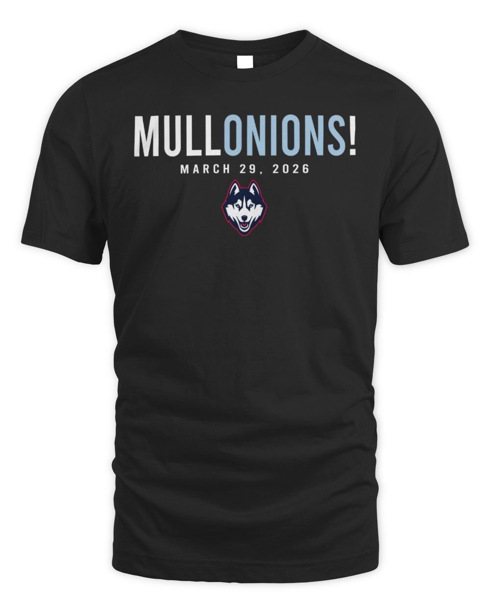 Braylon Mullins Uconn Huskies Mullonions March 29 2026 T Shirt