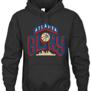 Atlanta Glory Basketball Hoodie