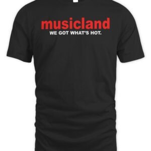 Musicland We Got What's Hot T Shirt
