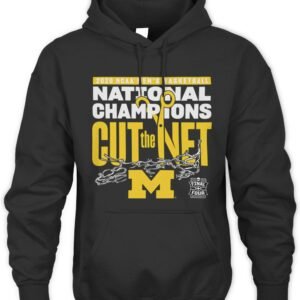 Michigan 2026 Men's Basketball National Champions Cut the Net Hoodie