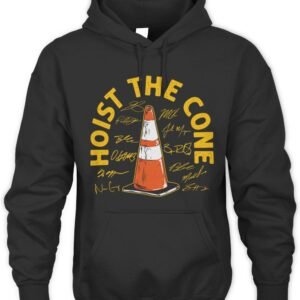 Pittsburgh Baseball Hoist the Cone Signatures T Shirt Hoodie