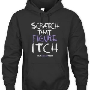 Scratch That Figure Itch Logo Hoodie