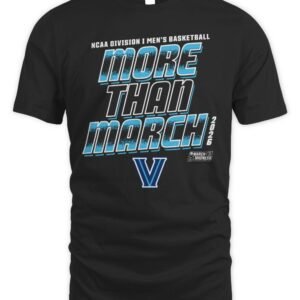 Villanova Wildcats Men's Basketball More Than March T Shirt