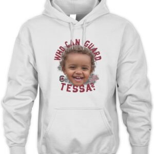 South Carolina Women’s Basketball Chloe Kitts Who can guard Tessa Shirt Hoodie