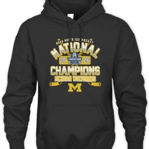 Michigan Wolverines 2026 NCAA Hockey Champions T-Shirt Hoodie